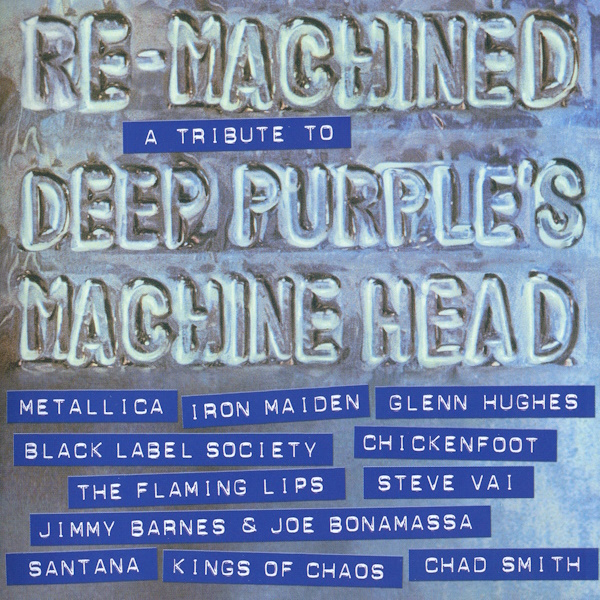 Re-Machined, A Tribute To Deep Purple's Machine Head
